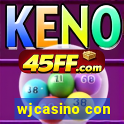 wjcasino con